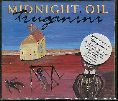 Midnight Oil / Truganini - CD1 • £2.50