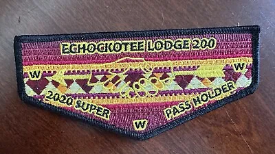 2020 ECHOCKOTEE LODGE 200 OA Lodge Flap - Super Pass Holder - 100 Issued  - NEW • $125