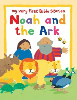 Noah And The Ark: My Very First Bible Board Book (My Very First Board Book)Loi • £2.51