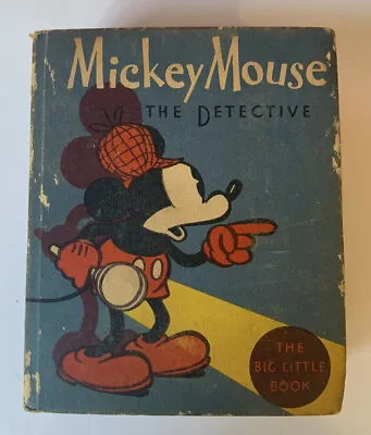 Mickey Mouse The Detective By Walt Disney 1934 #1139 Big Little Book • $50