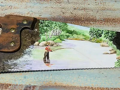 Vintage Warranted Superior Saw With Fly Fishing Painting Signed By Artist. • $9.95