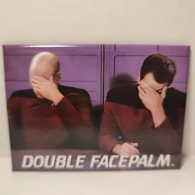 Star Trek Double Facepalm Fridge Magnet Official TV Show Collectible Display • $9.99