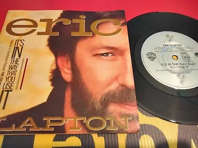 Eric Clapton-It's In The Way That You Use It 7” Single 1986 Warner ‎– 7-28514 • $12