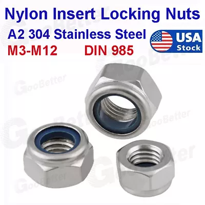 Nylon Insert Hex Lock Nut DIN 985 A2 Stainless Steel M3 M4 M5 M6 M8 M10 M12 USA • $5.10