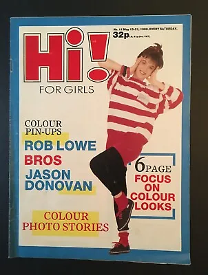 HI FOR GIRLS MAGAZINE #11 - ROB LOWE BROS JASON DONOVAN Pictures • £5
