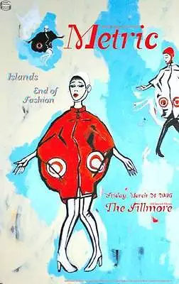 METRIC FILLMORE POSTER  Islands END OF FASHION Original F766 ZACHORIAH O' HORA • $28.20