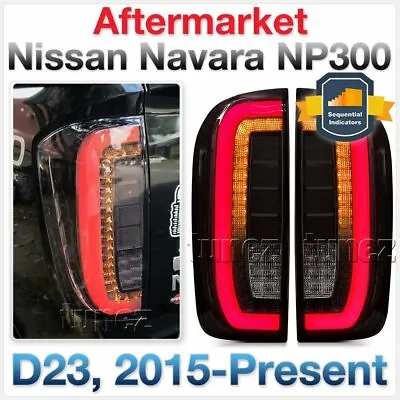 Smoke Sequential LED Tail Rear Lamp Lights For Nissan Navara NP300 D23 Car ST-X • $219.21