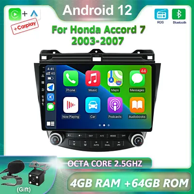 Android 12 For Honda Accord 7 2003-2007 CarPlay GPS Car Stereo Radio FM AHD 64GB • $328.99