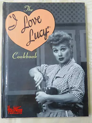 I Love Lucy Cookbook By Hollywood Hotplates 1st Edition 1994 • $7