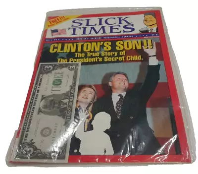 Slick Times 1993 Vol 1 No. 4 True Story Of The Clinton's Son W/ 3  Bill  Dollar • $7.96