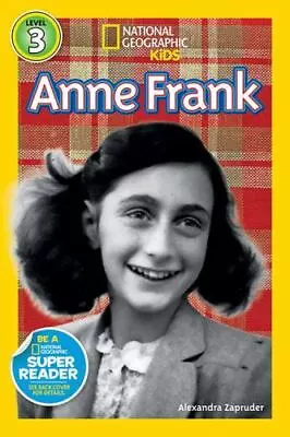 National Geographic Readers: Anne Frank; Rea- 9781426313523 Zapruder Paperback • $3.96