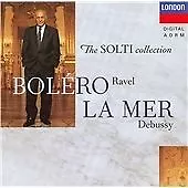 Georg Solti : Ravel: Bolero / Debussy: La Mer CD Expertly Refurbished Product • £3.11