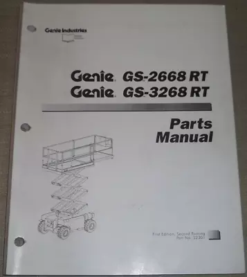 Genie Gs-2668 Gs-3268 Rt Scissor Lift Parts Manual Book Catalog 52301 • $89.99