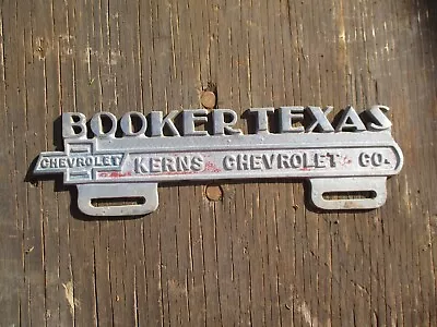 Vintage Kerns Chevrolet Booker Texsas Accessory License Plate Topper Frame Sign • $120