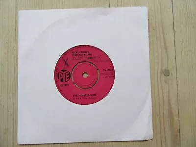 HONEYCOMBS Have I The Right/Please Don't Pretend Again. Vinyl 45 Pye Misprint G+ • £3