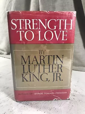 Strength To Love By Martin Luther King JR. * SIGNED By KING* Kivie Kaplan • $10000