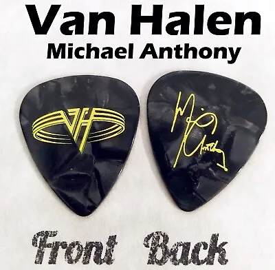 Van Halen Michael Anthony Novelty Signature Guitar Pick (W-Q17) • $2.97