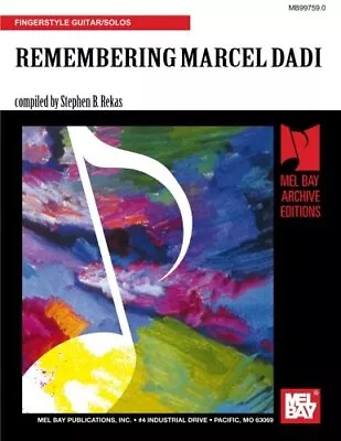 REMEMBERING MARCEL DADI By Stephen B. Rekas **BRAND NEW** • $51.95