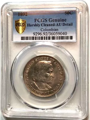 US 1892 50 Cents Columbian Exposition PCGS AU-details. Great Coin ! • $69.88