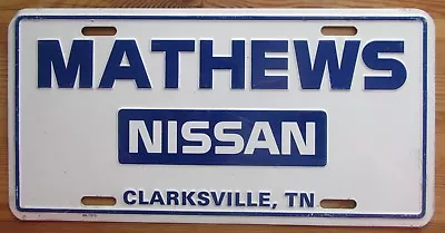 1988 MATHEWS NISSAN CLARKSVILLE TENNESSEE BOOSTER License Plate • $19.99