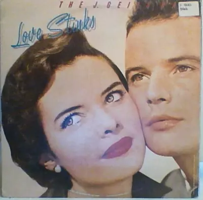 The J. Geils Band - Love Stinks • $1.25