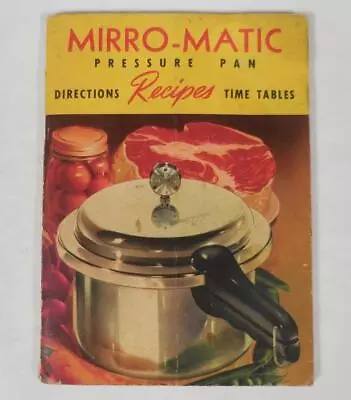 Mirro Matic Pressure Pan Recipes (1954) VGC No Writing • $4.95