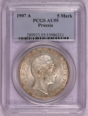 PCGS Graded 1907 A Germany Prussia 5M Marks Silver Coin AU-55 • $200