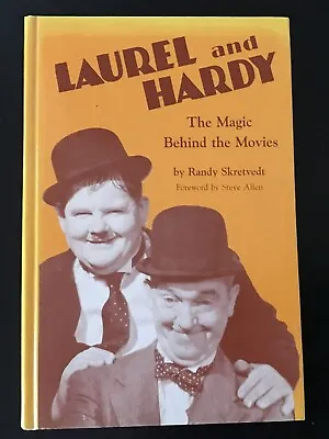 Laurel And Hardy The Magic Behind The Movies Signed Randy Skertvedt 1st  Ed 1987 • £24.10