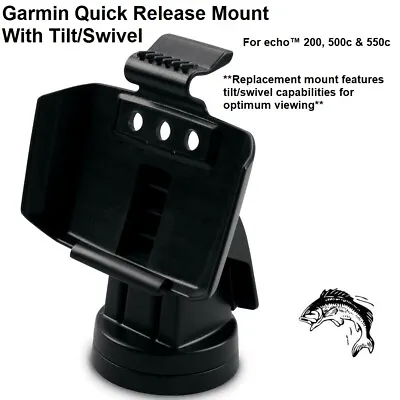 Garmin Quick Release Mount  With Tilt/Swivel For Echo™ 200 500c & 550c (40574) • $25