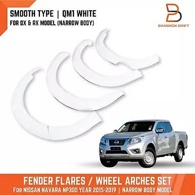 QM1 White Fender Flares Arch For NISSAN NAVARA NP300 D23 DX RX NARROWBODY 15-19 • $506