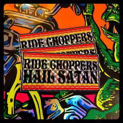 Ride Choppers Hail Satan Holographic Sticker Biker Vintage Harley Shirt Patch Hd • $4.99