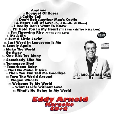 CUSTOM KARAOKE EDDY ARNOLD 24 GREAT SONG Cdg CD+G RARE CLASSIC COUNTRY ANYIME + • $39.95