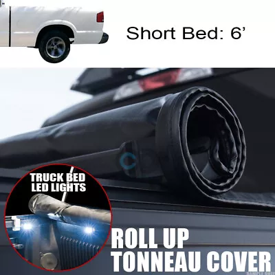 Fits 94-03 Chevy S10/S15 Sonoma 6' Bed Roll-Up Soft Tonneau Cover+16X LED Lights • $193.95