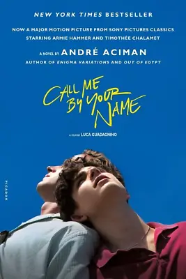 Call Me By Your Name By Andre Aciman • $13.59