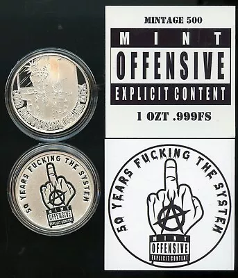 Locker Mint 50 Years Of F@cking The System 1 Troy OZ .999 Fine Silver Round • $64.99