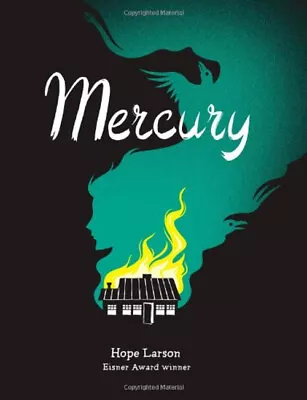 Mercury Hardcover Hope Larson • $5.89