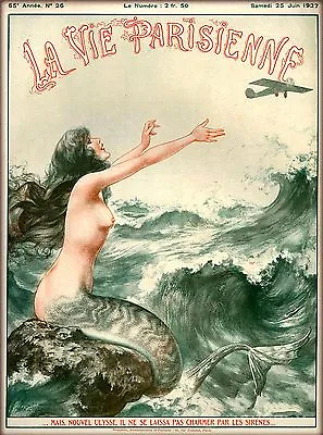 1927 La Vie Parisienne Mermaid And Airplane France Travel Advertisement Poster • $10.49