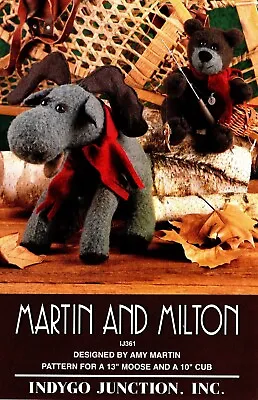 Martin And Milton Plush Moose & Bear Craft Sewing Pattern By Indygo Junction • $9.24