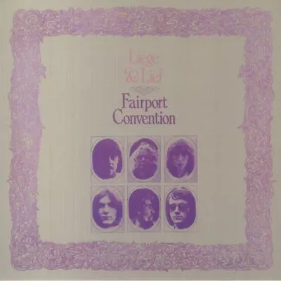 FAIRPORT CONVENTION - Liege & Lief (reissue) - Vinyl (LP) • £28.94