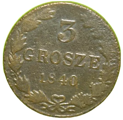 1840 Poland 3 Grosze Groschen Poland Under Russia - F Condition 25mm • $30.80