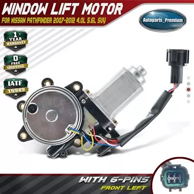 Front Left Window Lift Motor 6-Pins W/ Anti-Clip For Nissan Pathfinder 05-12 SUV • $30.09