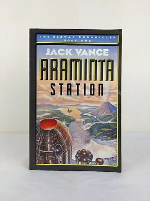 Araminta Station By Jack Vance 1988 Cadwal Chronicles • £7.80