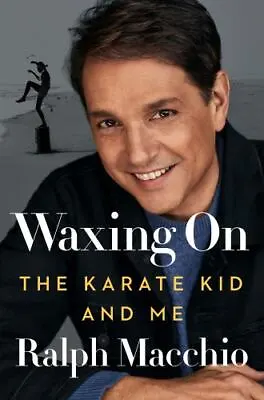 $5.91 • Buy Waxing On: The Karate Kid And Me