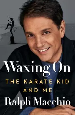 $7.12 • Buy Waxing On: The Karate Kid And Me