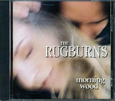 CD The Rugburns - Morning Wood • $14.71