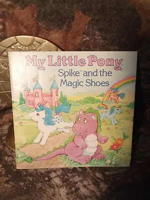 My Little Pony : Spike And The Magic Shoes By Carey Timm Vintage  1st Edition  • $16