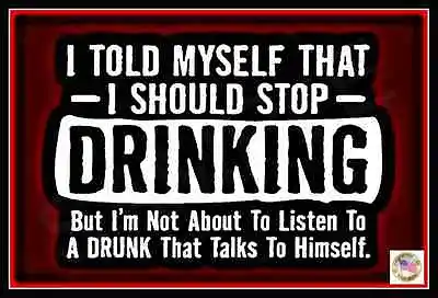 WORLDS GREATEST SIGNS! STOP DRINKING! 8 X12  METAL SIGN FUNNY MAN CAVE BAR DECOR • $14.99