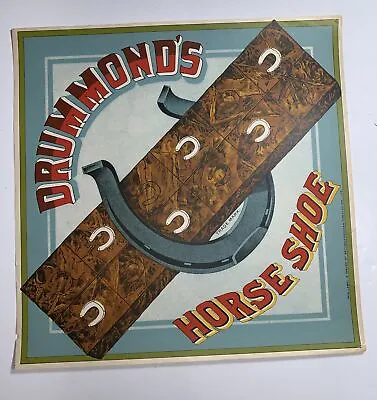 Drummond’s Horse Shoe Tobacco Litho Label Sign C 1910 British American Original • $94.50