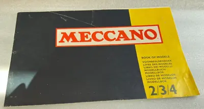 Vintage Meccano Book Of Models 2/3/4 • £10.70
