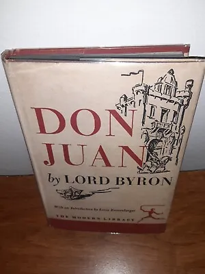 DON JUAN By Lord Byron 1949 Modern Library HC W/ DJ • £9.49